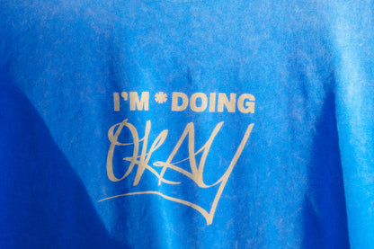 I'm*Doing OKAY Graphic T blue