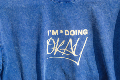 I'm*Doing OKAY Graphic T blue